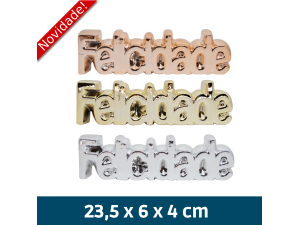 ENFEITE DE MESA FELICIDADE 23,5X6X4CM SORTIDO CT2616